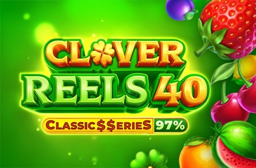 Clover Reels 40