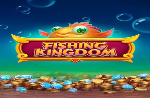 Fishing Kingdom